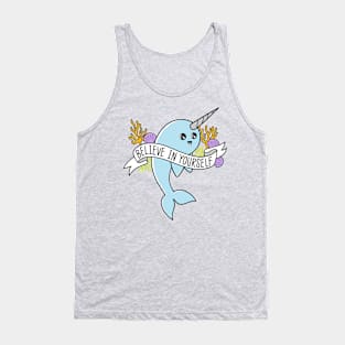 Believe in Yourself funny Narwhal Tank Top